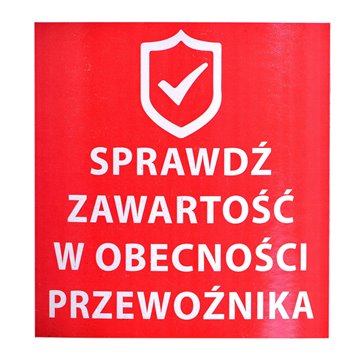 SELF-ADHESIVE LABEL  STICKER WITH THE TEXT  CHECK CONTENTS IN THE PRESENCE OF THE CARRIER  STRONG ADHESIVE  1000 pcs.  80X80